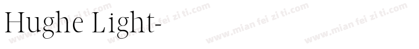 Hughe Light字体转换